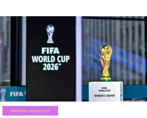 2026年FIFA全球赛事完整赛程与重要比赛时间汇总